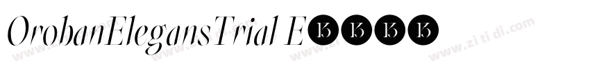OrobanElegansTrial E字体转换